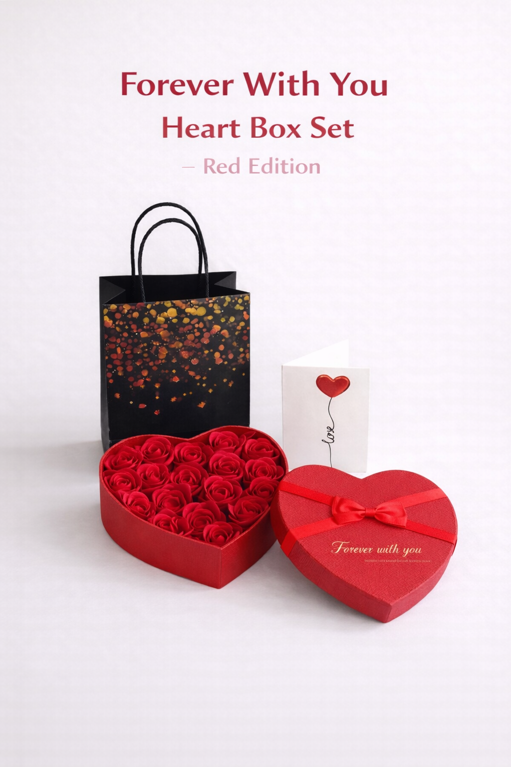 FOREVER WITH YOU – RED HEART BOX SET ❤️